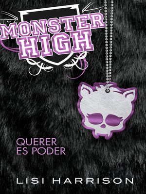 cover image of Monster High 3. Querer es poder